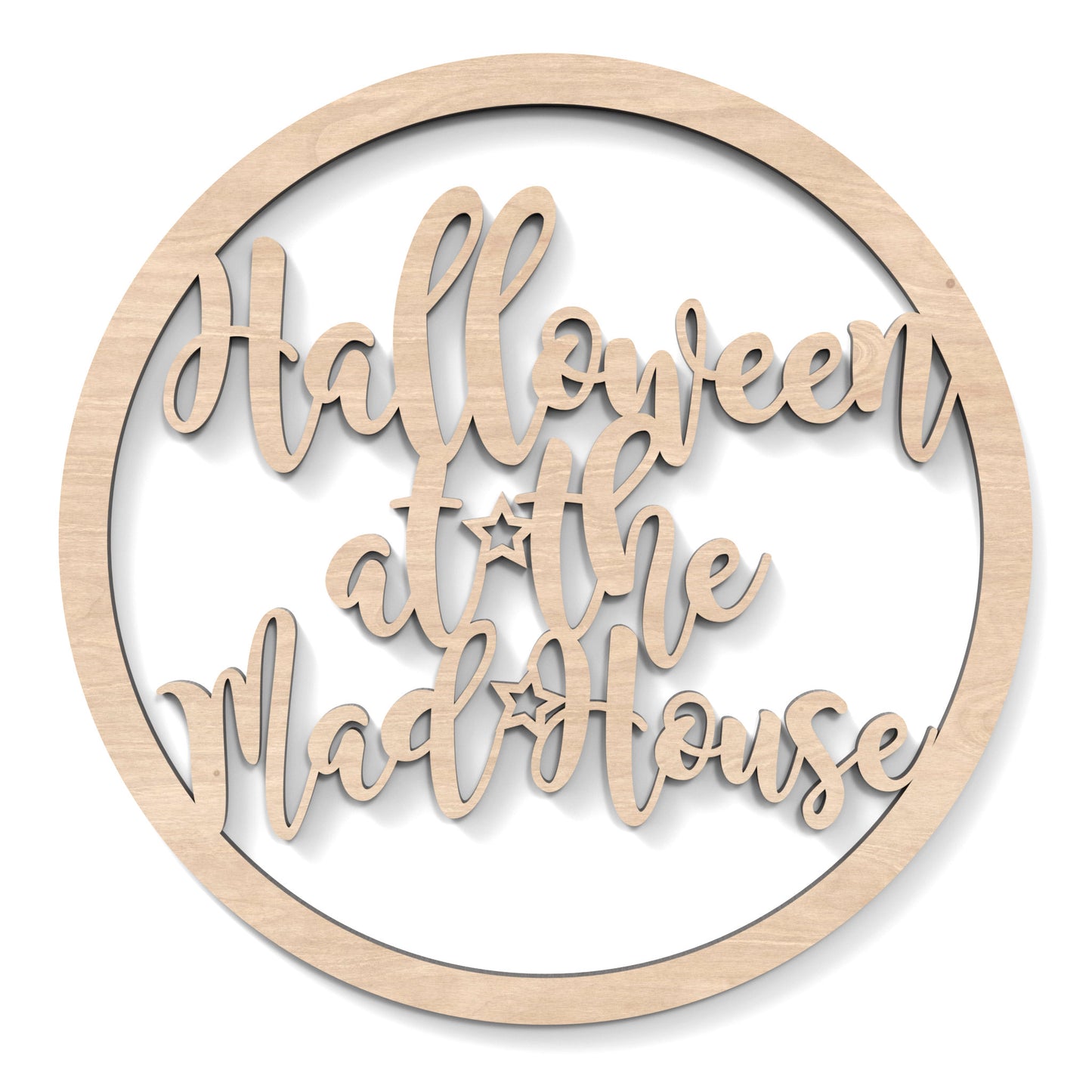 Halloween at the Madhouse Hoop Sign Wall Art made from our laser cutting files and available for digital download. The hoop features wording cut out of its centre, "Halloween at the Madhouse".